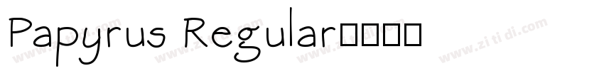 Papyrus Regular字体转换